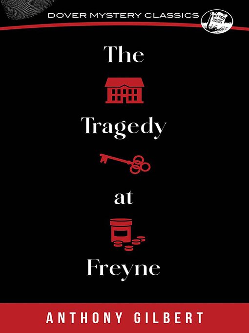 Title details for The Tragedy at Freyne by Anthony Gilbert - Wait list